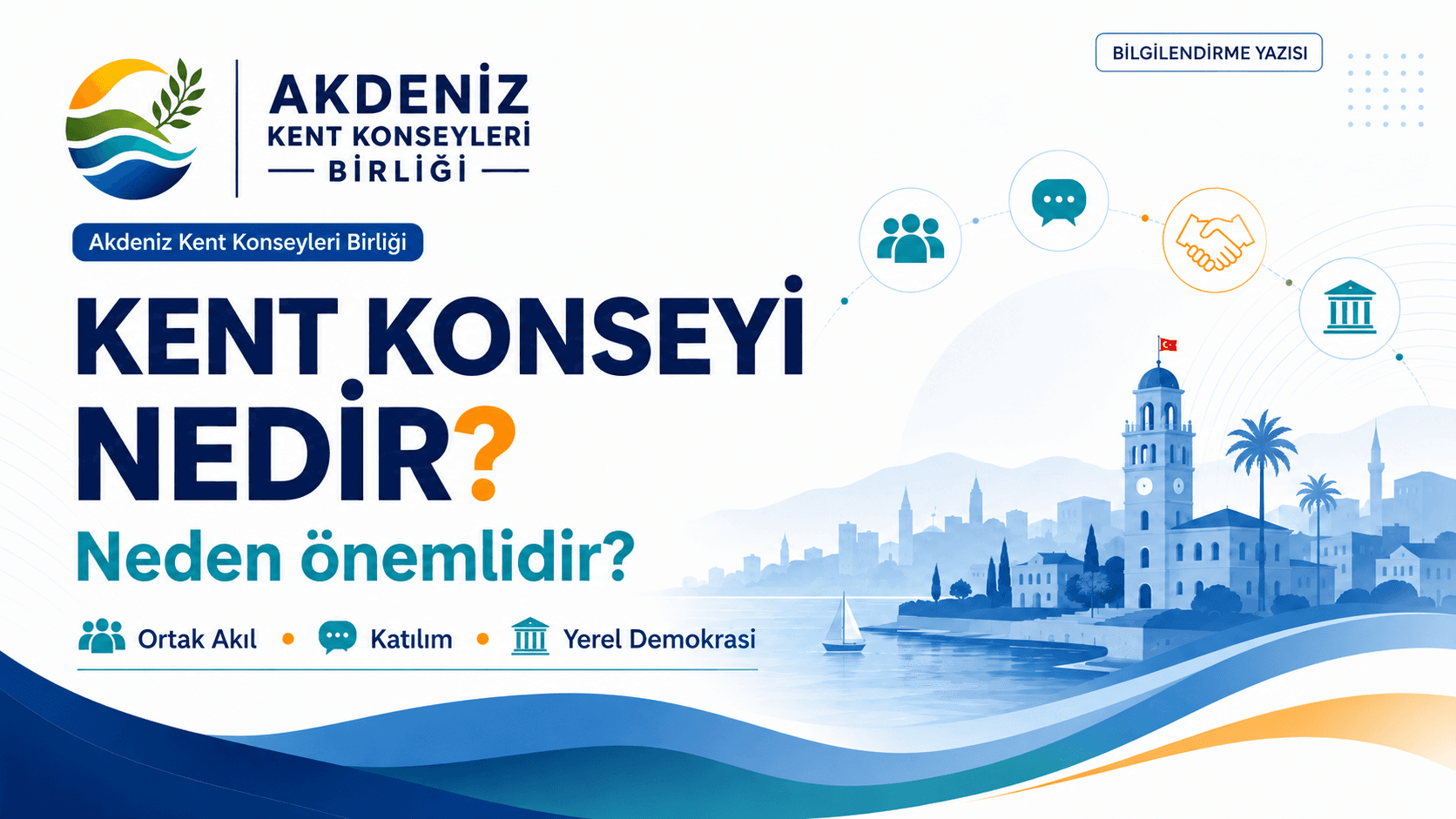 Akdeniz Kent Konseyleri Birliği tarafından hazırlanan “Kent Konseyi Nedir?” başlıklı bilgilendirme görseli.